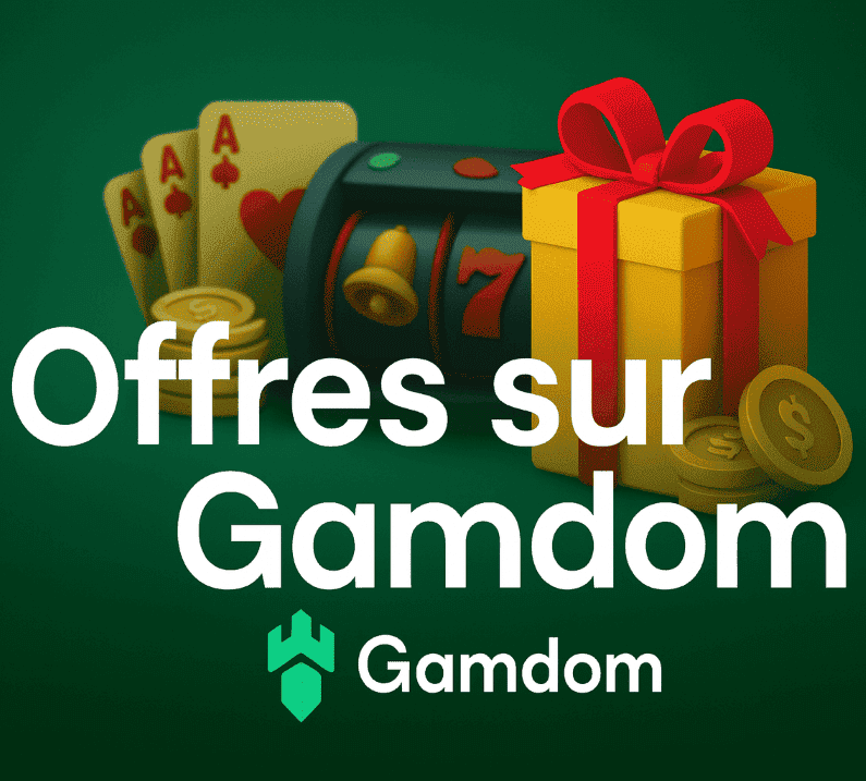 Obtenir Casino Gamdom offres en France